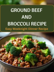 cropped-GROUND-BEEF-AND-BROCCOLI-RECIPE-scaled-1